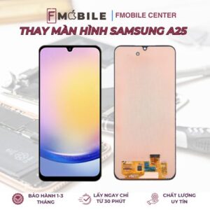 Thay màn hình Samsung A25 lấy liền tại Cần Thơ