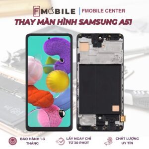 Thay màn hình Samsung A51 tại Cần Thơ