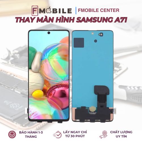 thay màn hình samsung A71 tại Cần Thơ