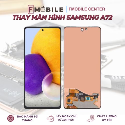 thay màn hình samsung A72 tại Cần Thơ