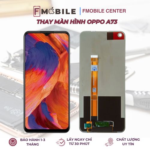 thay màn hình oppo a73 tại Cần Thơ