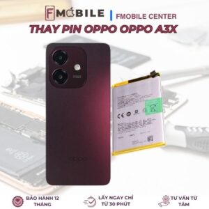 Sửa và thay pin Oppo A3x giá rẻ tại Cần Thơ