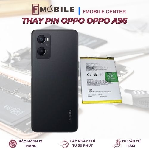 thay pin Oppo A96 Cần Thơ