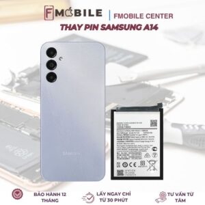 Dịch vụ thay pin Samsung A14 uy tín tại Cần Thơ