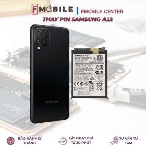 Thay pin Samsung A22 lấy nhanh trong ngày tại Cần Thơ