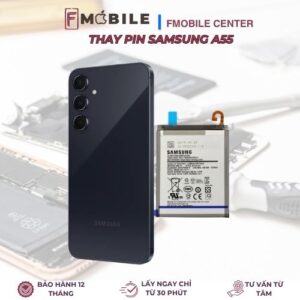 Dịch vụ thay pin Samsung A55 uy tín tại Cần Thơ