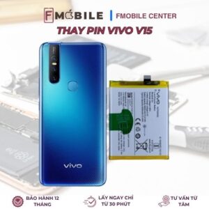 Dịch vụ thay pin Vivo V15 uy tín tại Cần Thơ