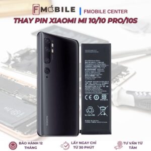 Sửa và thay pin Xiaomi Mi 10/10 Pro/10S giá tốt tại Cần Thơ
