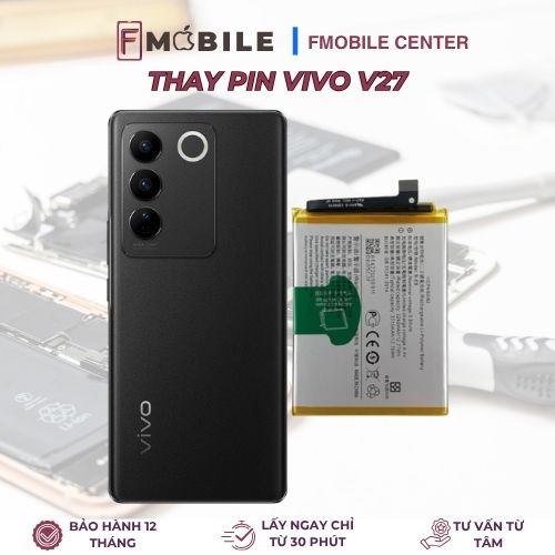 Thay pin Vivo V27 Cần Thơ