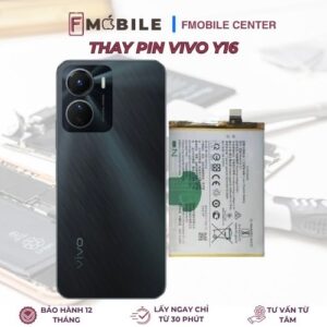 Dịch vụ thay pin Vivo Y16 uy tín tại Cần Thơ