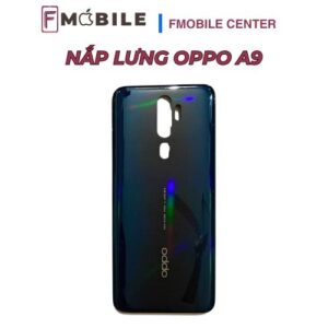 Địa chỉ thay nắp lưng Oppo A9 ở Cần Thơ