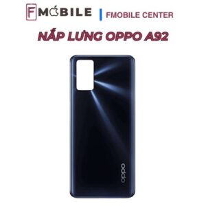 Địa chỉ thay nắp lưng Oppo A92 ở Cần Thơ