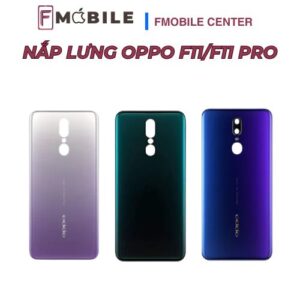 Oppo F11/F11 Pro nứt nắp lưng – khắc phục nhanh tại Cần Thơ