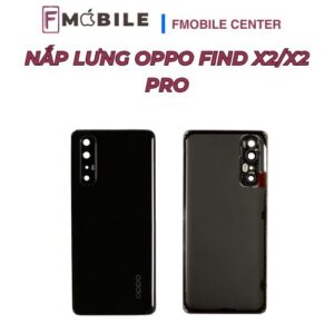 Địa chỉ thay nắp lưng Oppo Find X2/X2 Pro ở Cần Thơ