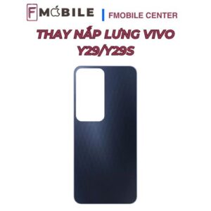 Vivo Y29/Y29s bị hở keo mặt lưng, khắc phục ở đâu?