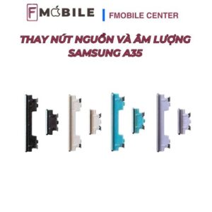 Địa chỉ sửa nút nguồn và âm lượng Samsung A35 ở Cần Thơ