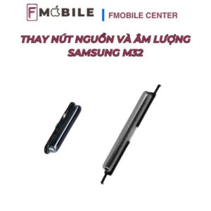 Địa chỉ sửa nút nguồn và âm lượng Samsung M32 ở Cần Thơ