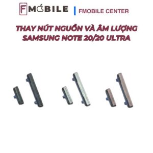 Địa chỉ sửa nút nguồn và âm lượng Samsung Note 20/20 Ultra ở Cần Thơ