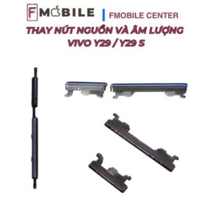 Dịch vụ sửa nút nguồn và âm lượng Vivo Y29/Y29s uy tín