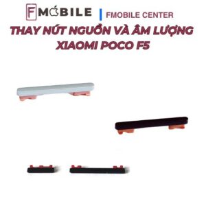 Địa chỉ sửa nút nguồn và âm lượng Xiaomi Poco F5 ở Cần Thơ