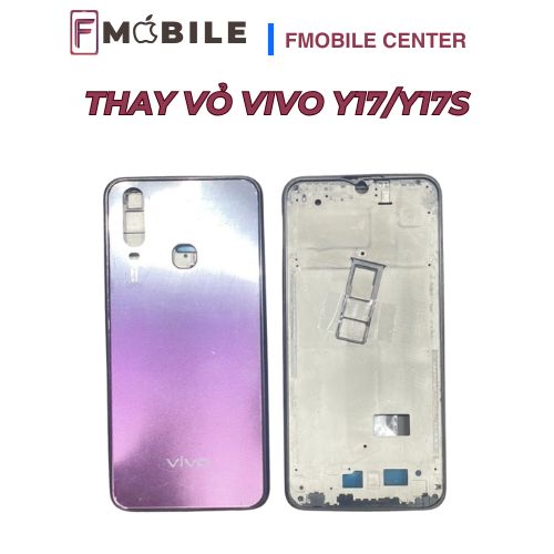 Vivo Y17/Y17s bị cong vênh hoặc nứt vỏ, xử lý nhanh tại Cần Thơ