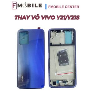 Vivo Y21/Y21s bị cong vênh hoặc nứt vỏ, xử lý nhanh tại Cần Thơ