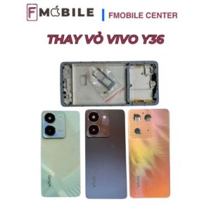 Vivo Y36 bị bể vỏ sửa ở đâu?