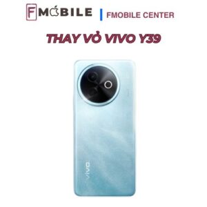Thay vỏ Vivo Y39 tại Cần Thơ