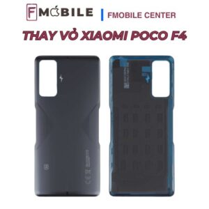 Dịch vụ thay vỏ Xiaomi Poco F4 uy tín tại Cần Thơ
