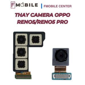 Trung tâm thay camera Oppo Reno5/Reno5 Pro tại Cần Thơ