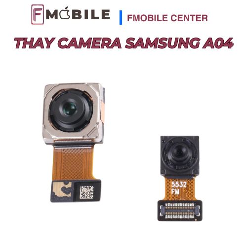 Thay mới camera Samsung A04 chụp ảnh rõ nét, ổn định