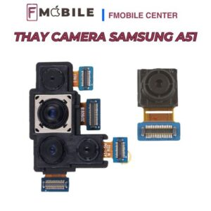 Samsung A51 hư camera do vô nước, sửa nhanh lấy liền