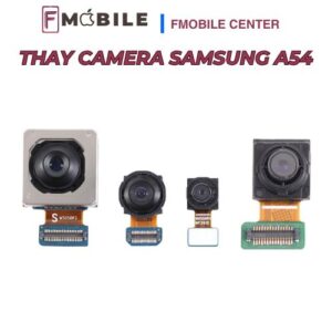 Thay camera Samsung A54 tại Cần Thơ