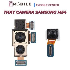 Samsung M54 camera bị mờ, thay nhanh chóng