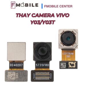 Thay camera Vivo Y03/Y03t tại Cần Thơ