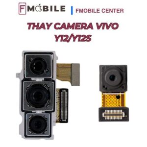 Vivo Y12/Y12s hư camera do vô nước, sửa nhanh lấy liền