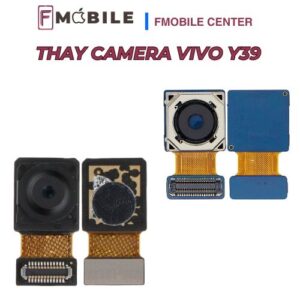 Thay camera Vivo Y39 chất lượng, hình ảnh sắc nét