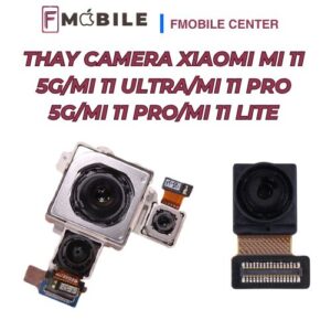 Xiaomi Mi 11 5G/Mi 11 Ultra/Mi 11 Pro 5G/Mi 11 Pro/Mi 11 Lite camera bị lỗi, có nên thay không?