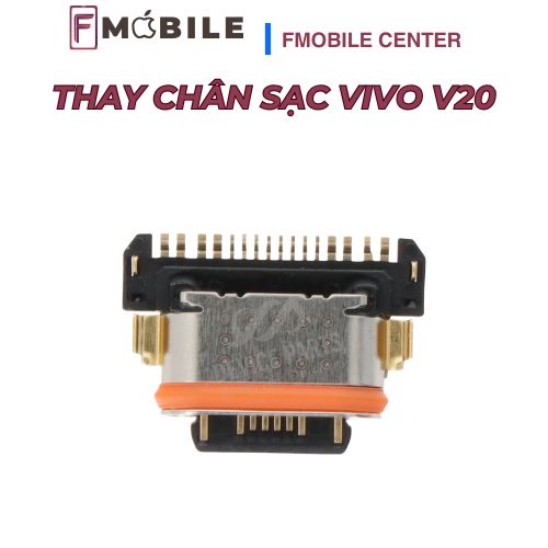 Thay chân sạc Vivo V20 khôi phục khả năng sạc ổn định