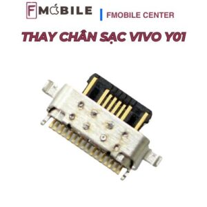 Thay chân sạc Vivo Y01 giá tốt, lấy nhanh