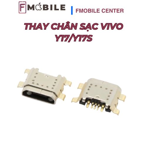 Khắc phục Vivo Y17/Y17s lỗi sạc, không nhận sạc
