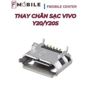 Thay chân sạc Vivo Y20/Y20s khôi phục khả năng sạc ổn định