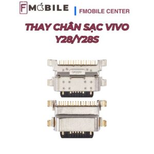 Thay chân sạc Vivo Y28/Y28s lấy liền trong ngày