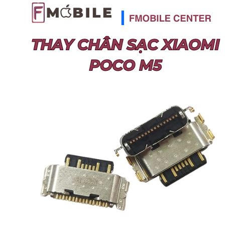 Thay chân sạc Xiaomi Poco M5 không ảnh hưởng dữ liệu