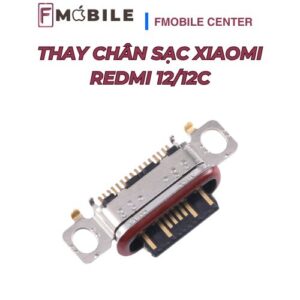 Trung tâm thay chân sạc Xiaomi Redmi 12/12C tại Cần Thơ