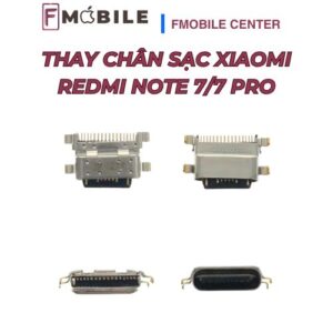 Địa chỉ thay chân sạc Xiaomi Redmi Note 7/7 Pro chuyên nghiệp