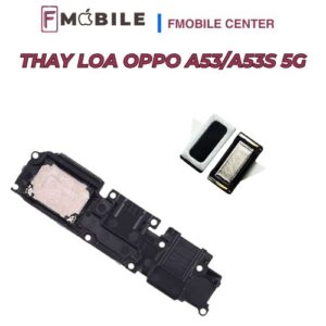 Oppo A53/A53s 5G loa bị rè, có nên thay không?