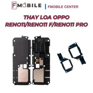 Thay mới loa Oppo Reno11/Reno11 F/Reno11 Pro âm thanh rõ nét, ổn định