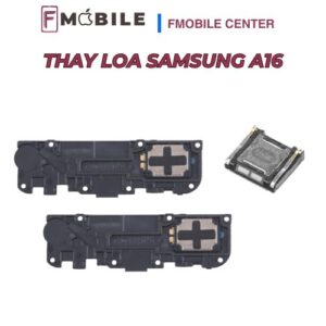 Dịch vụ thay loa Samsung A16 uy tín tại Cần Thơ