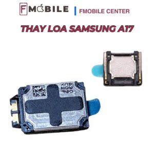 Trung tâm thay loa Samsung A17 tại Cần Thơ